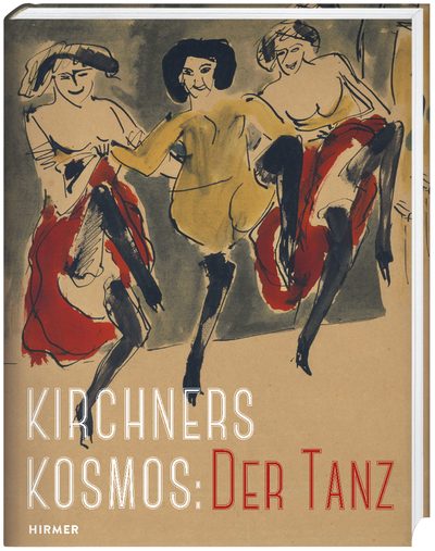 Kirchners Kosmos Der Tanz